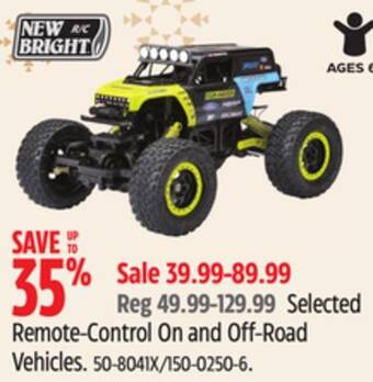 Canadian Tire New bright selected remote-control on and off-road vehicles offer