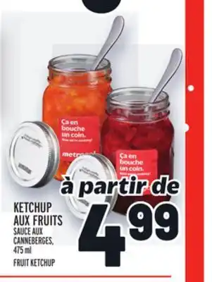 Metro Ketchup aux fruits | fruit ketchup offer