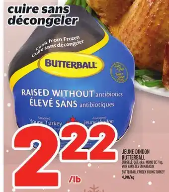 Metro Jeune dindon butterball | butterball frozen young turkey offer