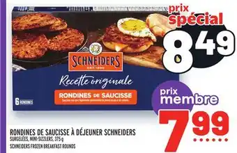 Metro Rondines de saucisse à déjeuner schneiders | schneiders frozen breakfast rounds offer