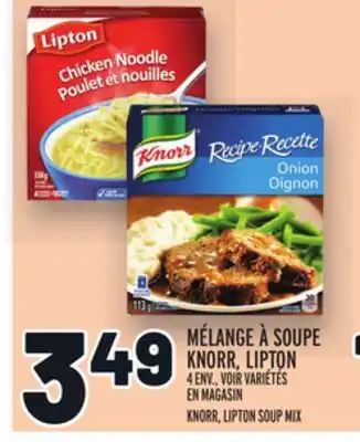 Metro Mélange à soupe knorr, lipton | knorr, lipton soup mix offer