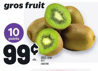Metro Gros kiwi | large kiwi offer