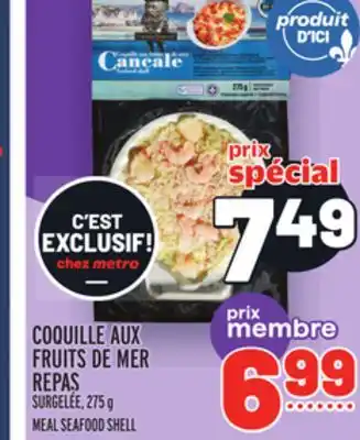 Metro Coquille aux fruits de mer repas | meal seafood shell offer