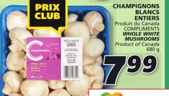 IGA Compliments whole white mushrooms offer