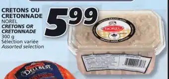 IGA Norel cretons or cretonnade offer