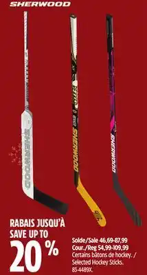 Canadian Tire Sherwood selected hockey sticks offer