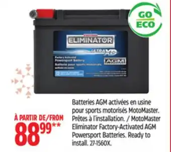 Canadian Tire Motomaster eliminator factory-activated agm powersport batteries offer