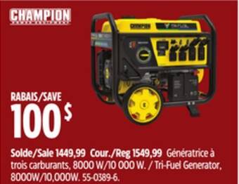 Canadian Tire Champion tri-fuel generator, 8000w/10,000w offer