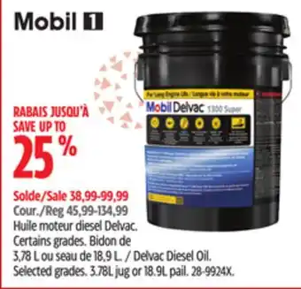 Canadian Tire Mobil delvac delvac diesel oil offer