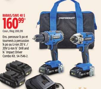 Canadian Tire Mastercraft 20v li-ion 1⁄2˝ drill and 1⁄4˝ impact driver combo kit offer