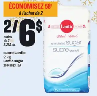 Provigo Sucre lantic 2 kg offer