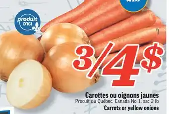 Marché Richelieu Carottes ou oignons jaunes | carrots or yellow onions offer