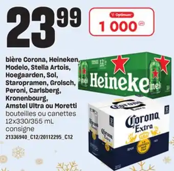 Provigo Bière corona, heineken, modelo, stella artois, hoegaarden, sol, staropramen, grolsch, peroni, carlsberg, kronenbourg, amstel offer