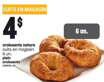 Provigo Croissants nature, 6 un offer
