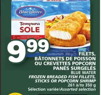 Marches Tradition Blue water frozen breaded fish fillets, sticks or popcorn shrimp offer
