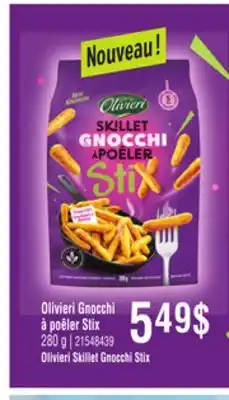 Provigo Olivieri gnocchi à poêler stix, 280 g offer