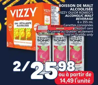 Marché Bonichoix Vizzy or romeo's alcoholic malt beverage offer