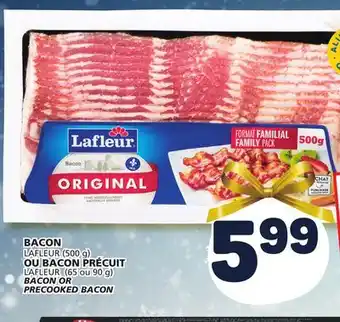 Marché Bonichoix Lafleur bacon or precooked bacon offer