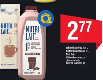 Maxi Crème à café 10 % 1 l ou lait au chocolat 2 l nutrilait offer