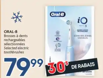 Brunet Oral-b brosses à dents rechargeables sélectionnées offer