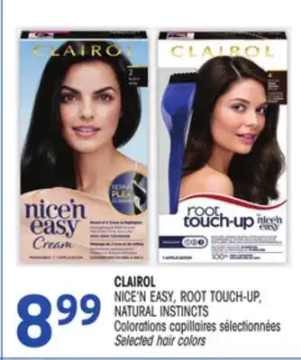Uniprix Clairol nice'n easy, root touch-up, natural instincts colorations capillaires sélectionnées/selected hair colors offer