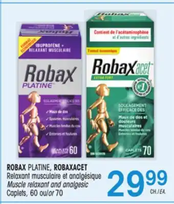 Uniprix Robax platine, robaxacet relaxant musculaire et analgésique/ muscle relaxant and analgesic offer