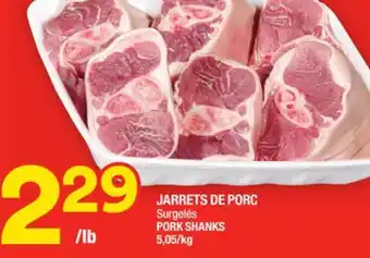 Super C Jarrets de porc | pork shanks offer