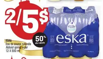 Uniprix Eska eau de source naturelle / natural spring water offer