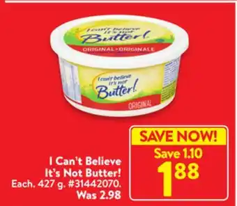 Walmart I can't believe it's not butter! offer
