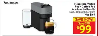 Walmart Nespresso vertuo pop+ coffee pod machine by breville offer