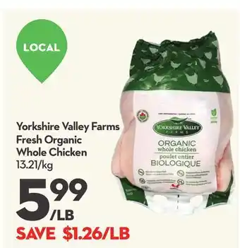 Longo's Yorkshire valley farms fresh organic whole chicken offer