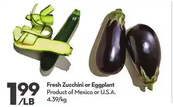 Longo's Fresh zucchini or eggplant offer
