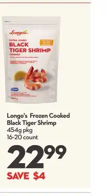 Longo's Longo's frozen cooked black tiger shrimp offer