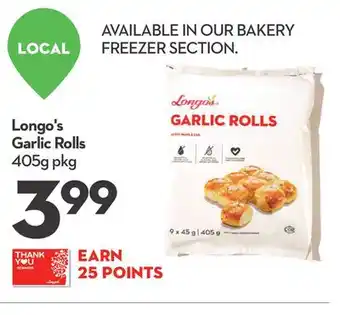 Longo's Longo's garlic rolls offer