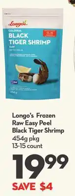 Longo's Longo's frozen raw easy peel black tiger shrimp offer