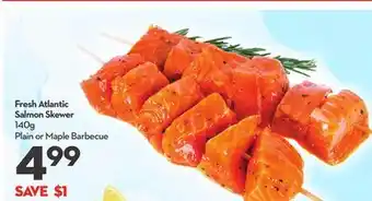 Longo's Fresh atlantic salmon skewer offer