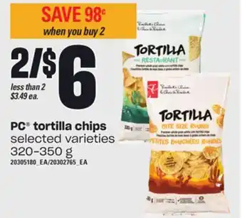 Loblaws Pc tortilla chips, 320-350 g offer