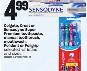 Loblaws Colgate, crest or sensodyne super premium toothpaste, manual toothbrush, mouthwash, polident or poligrip offer