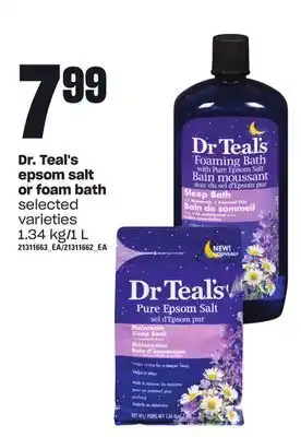 Loblaws Dr. teal's epsom salt or foam bath,1.34 kg/1 l offer