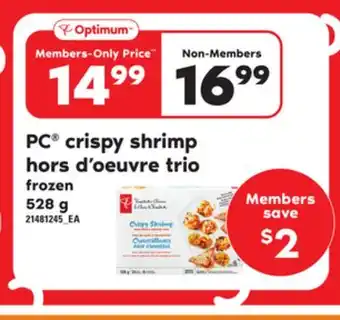 Loblaws Pc crispy shrimp hors d'oeuvre trio, 528 g offer