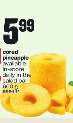 Loblaws Cored pineapple, 600 g offer