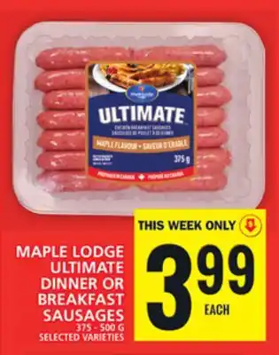 Food Basics Maple lodge ultimate dinner or breakfast sausages offer