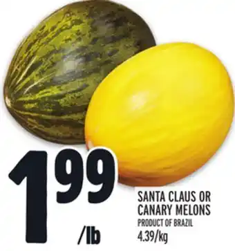 Metro Santa claus or canary melons offer