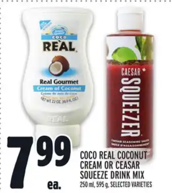 Metro Coco real coconut cream or ceasar squeeze drink mix offer