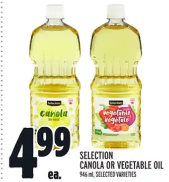 Metro Selection canola or vegetable oil offer