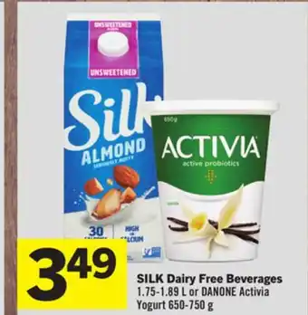 Foodland Silk dairy free beverages 1.75-1.89 l or danone activia yogurt 650-750 g offer
