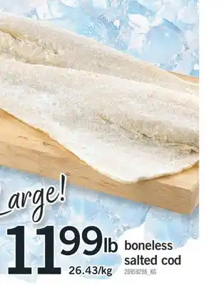 Fortinos Boneless salted cod offer