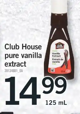 Fortinos Club house pure vanilla extract offer