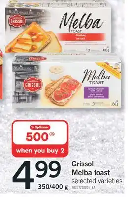 Fortinos Grissol melba toast, 350/400 g offer