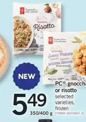 Fortinos Pc gnocchi gnocchi or risotto or risotto, 350/400 g offer